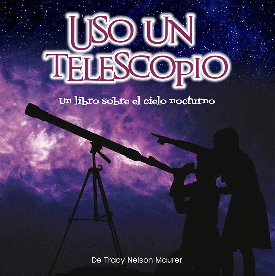 Uso Un Telescopio_I Use a Telescope.jpg