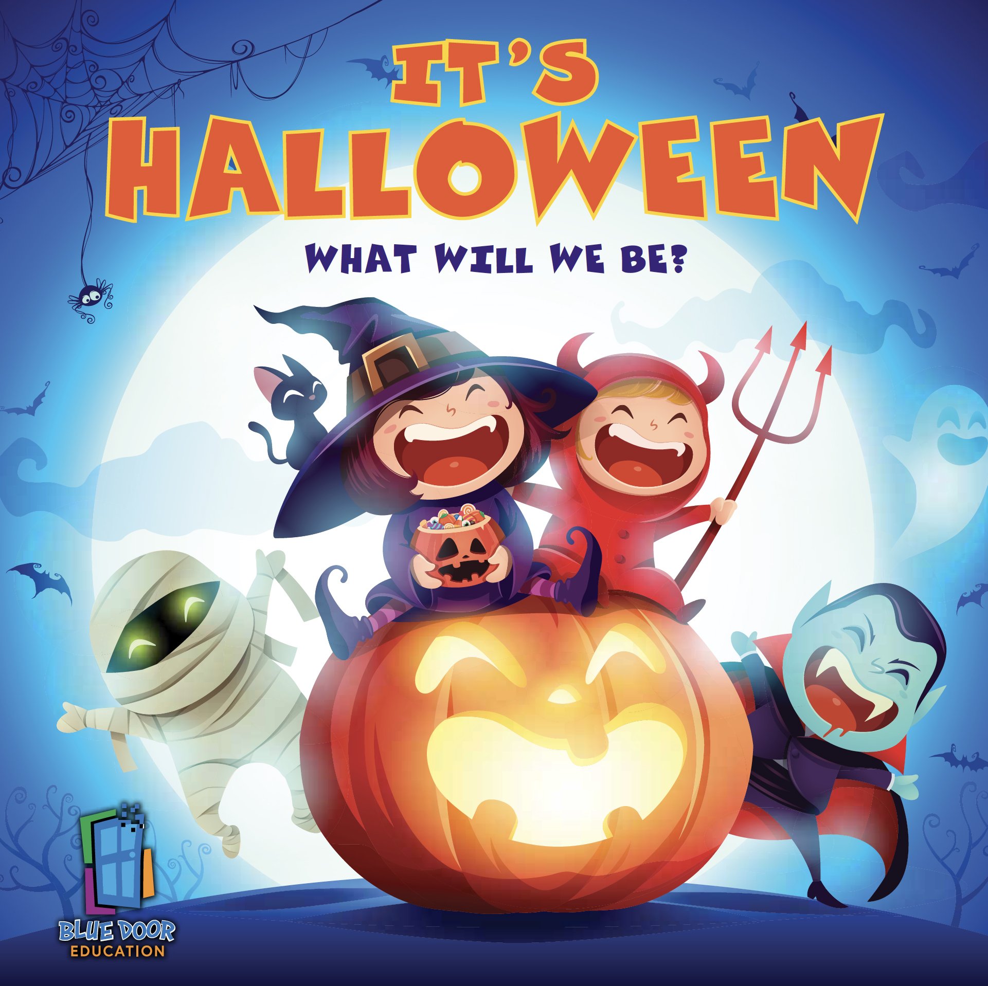 Its Halloween What Will We Be?.jpg