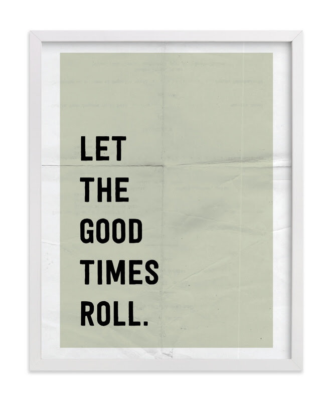 let the good times roll print
