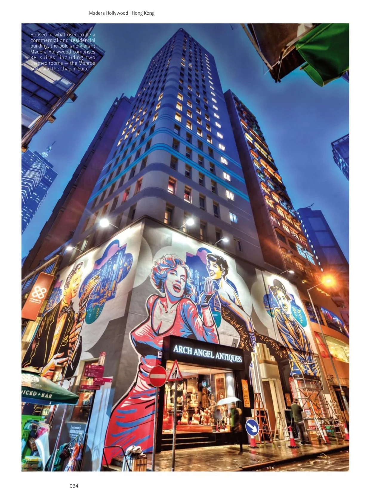 Rob's biggest (literally) project has been the mural on the facade of the Madera Hollywood, Hong Kong