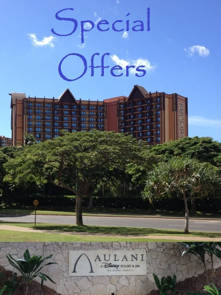 Disney's Aulani Resort in Hawaii - Discounts, Promotions & Special offers.