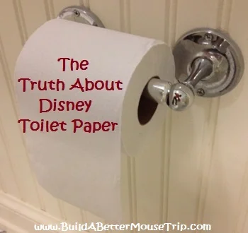 The Truth about Disney World Toilet Paper - comparison for value, moderate & deluxe resorts