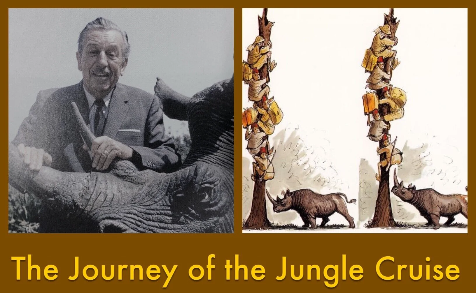 Dixon on Disney - A reminder from the history of the Jungle Cruise attraction that life is a journey and things may look different depending on whether you’re at the beginning, in the middle or at the end of the ride.