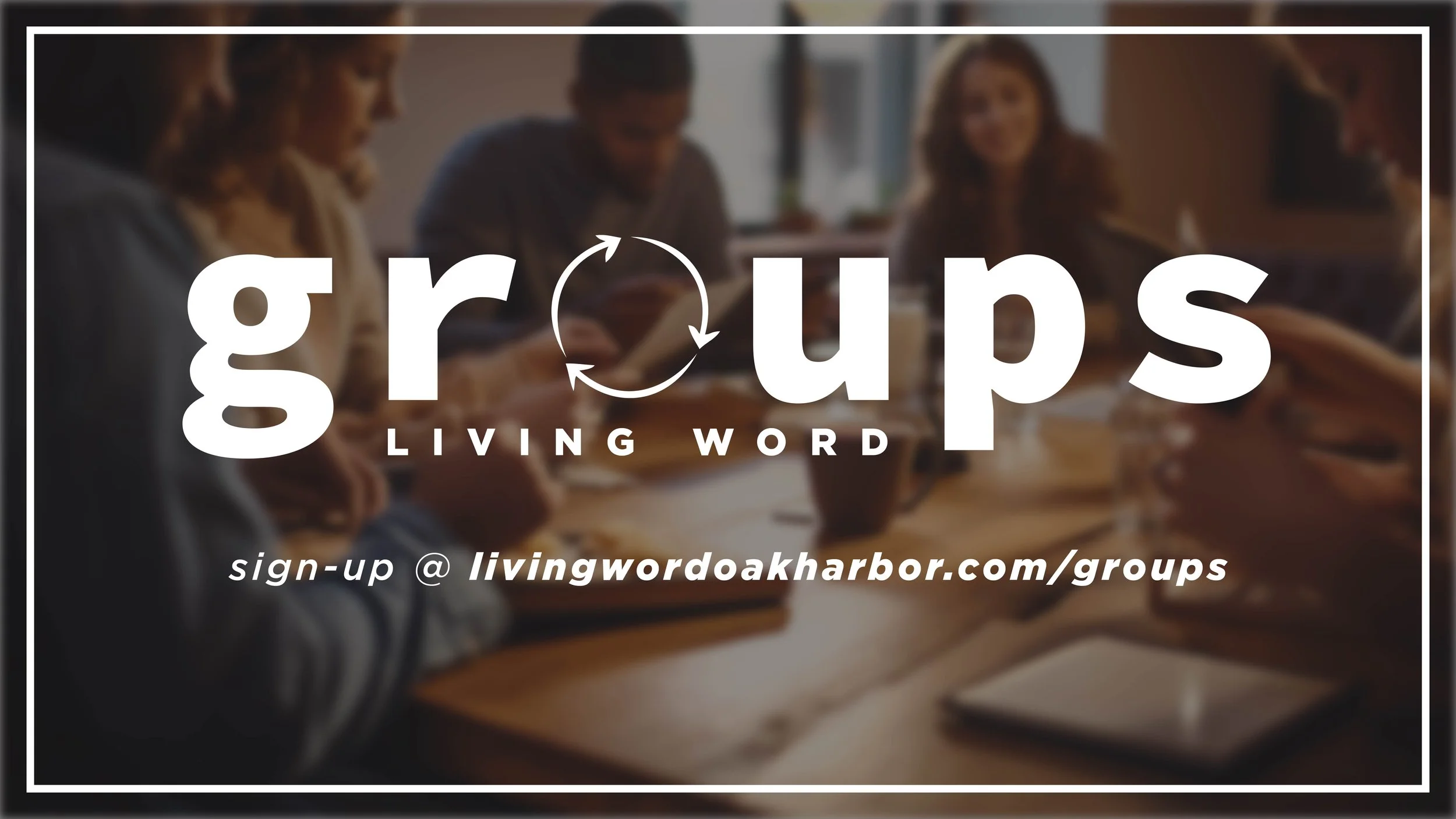 Living Word Groups Slide.jpg
