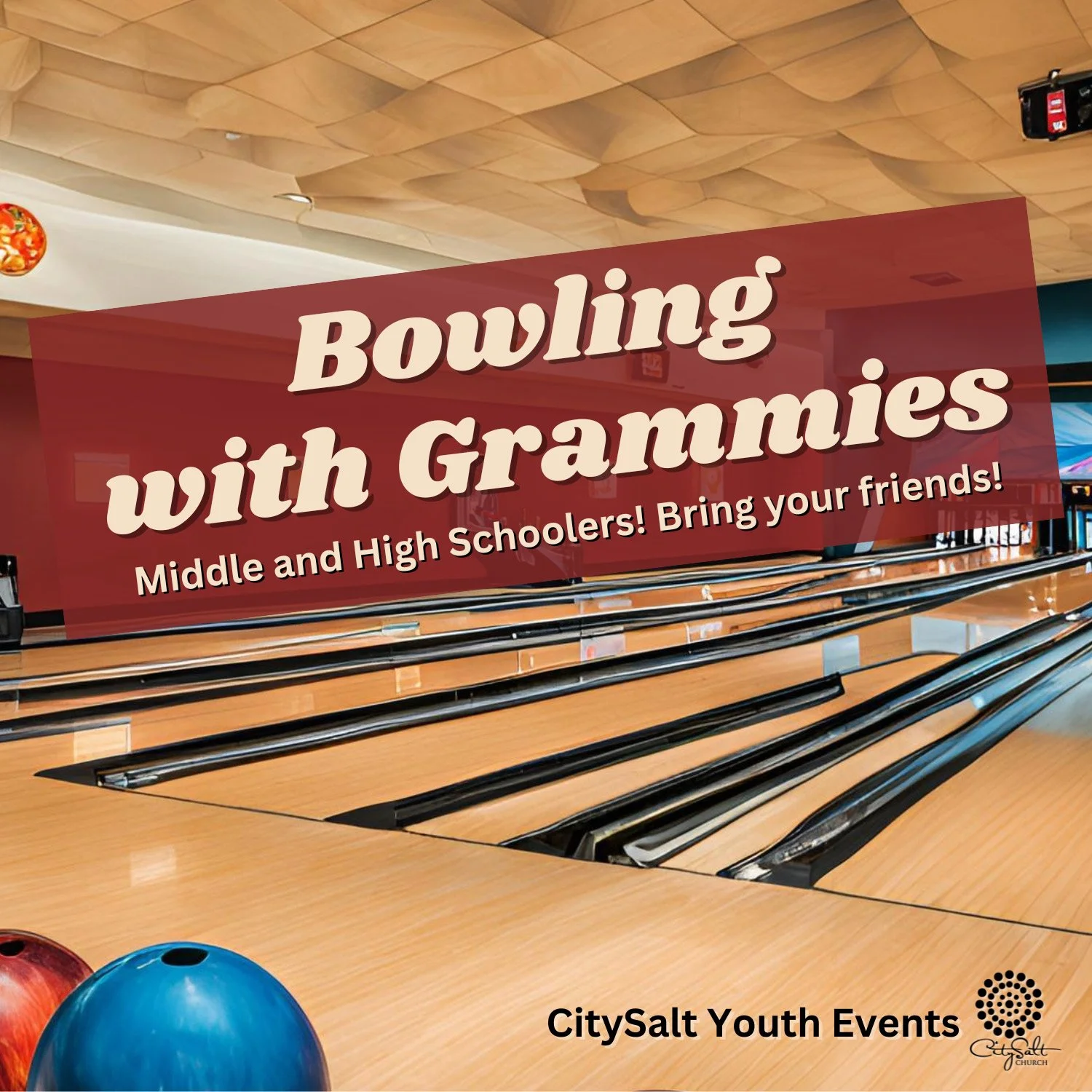 CS Youth - Bowling w/ Grammies | Saturday, February 28th | 6:30pm