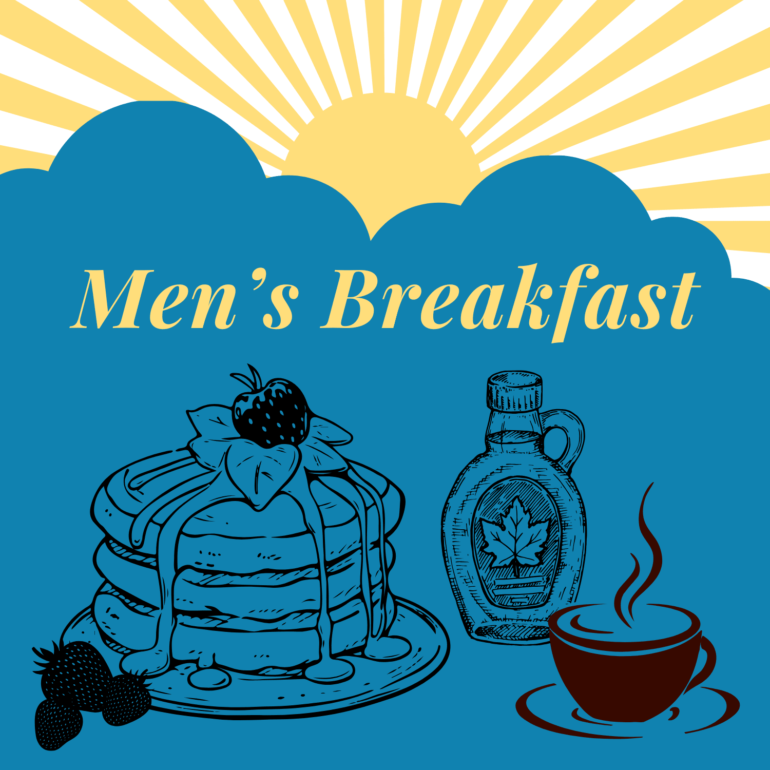 Men’s Breakfast | Monday, January 12th | 9:00am
