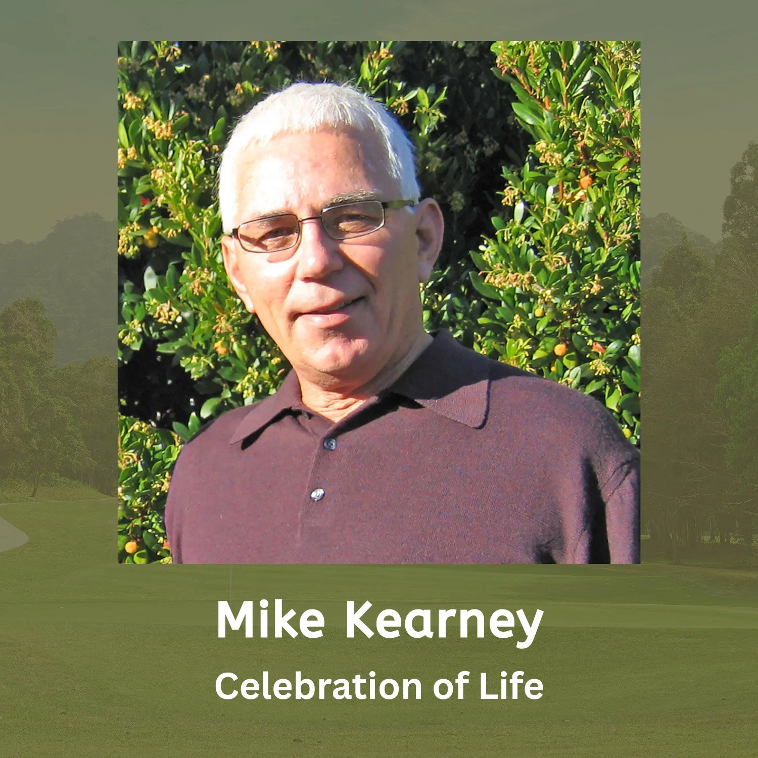 Mike Kearney Celebration of Life | Friday, May 22nd | 1:00pm