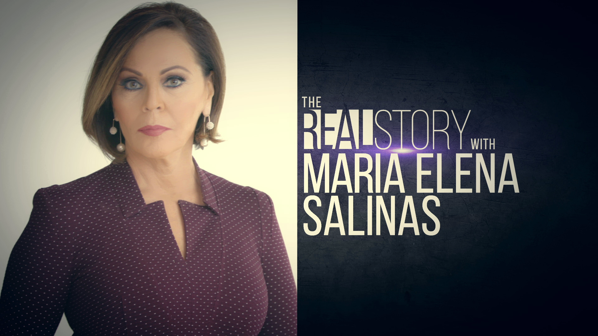 THE REAL STORY WITH MARIA ELENA SALINAS