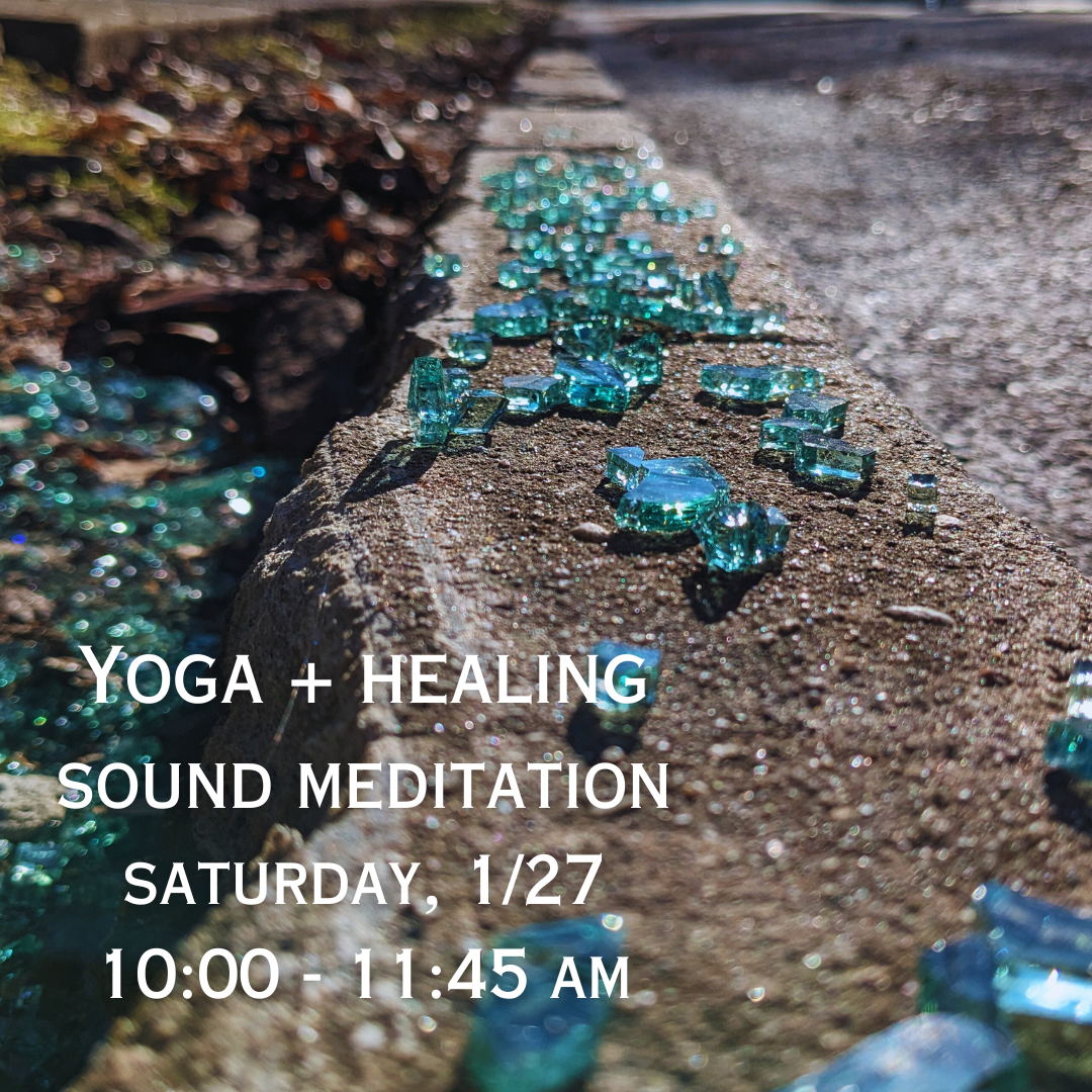 Yoga + Healing Sound Meditation