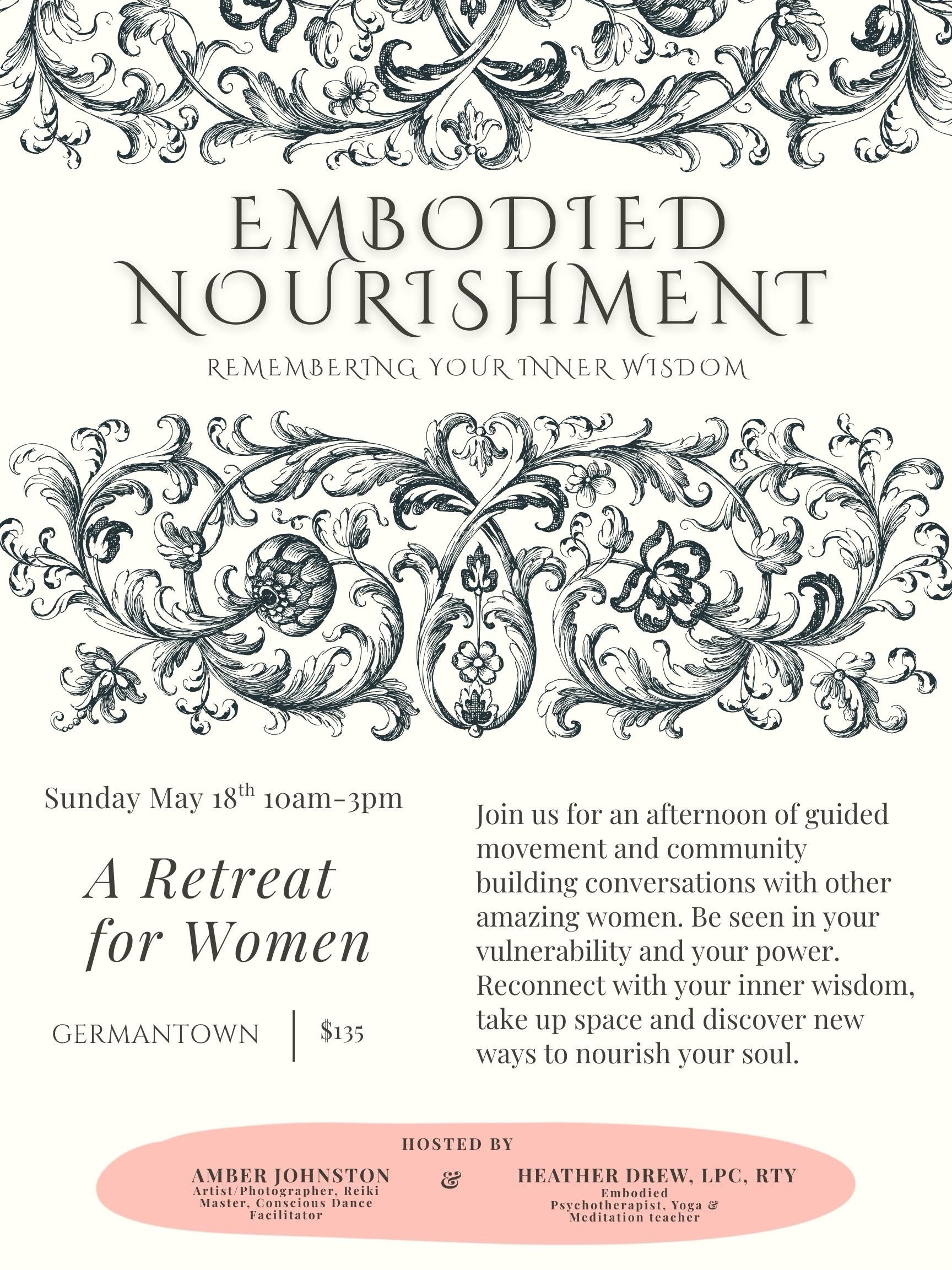 Embodied Nourishment: Remembering Your Inner Wisdom