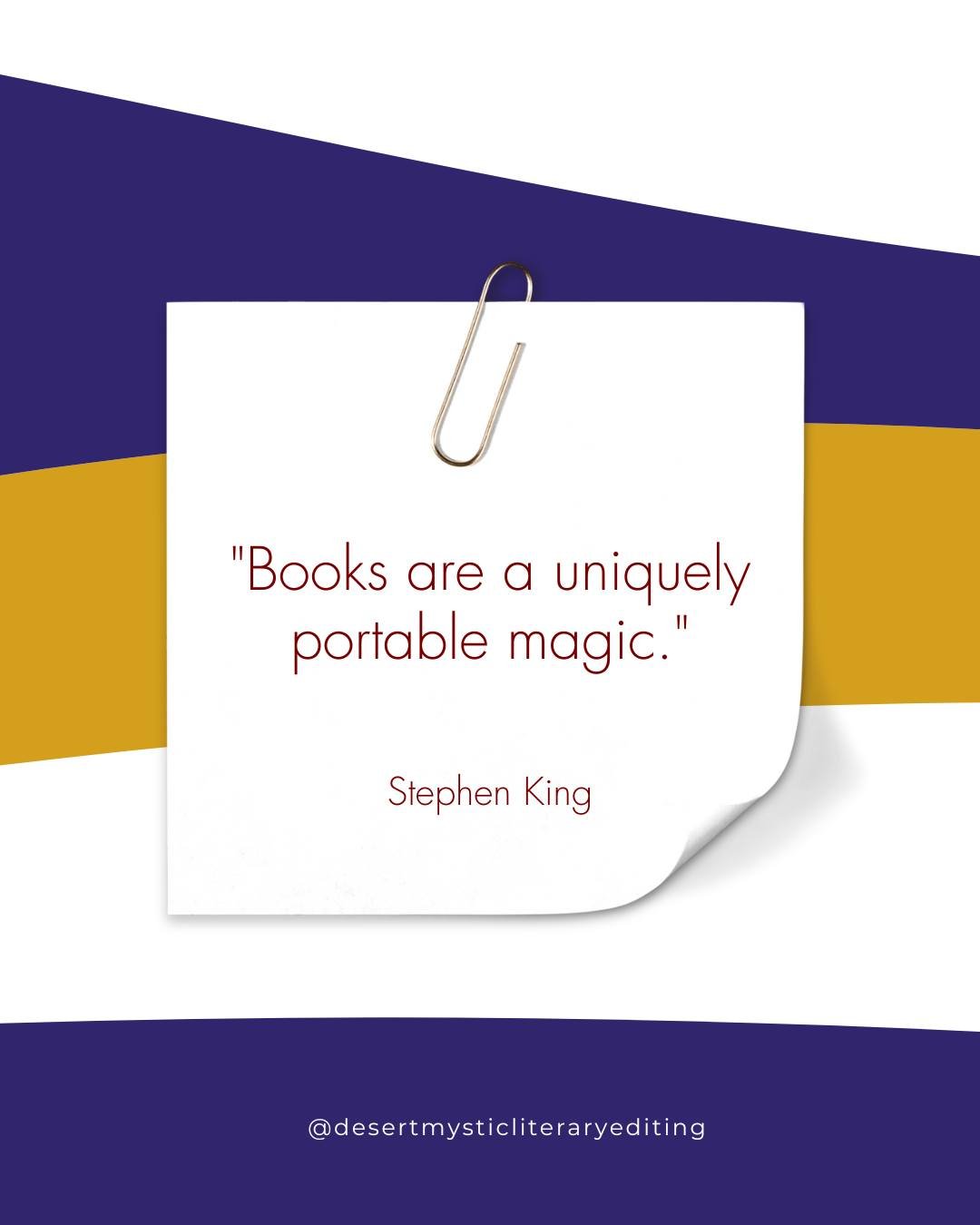 Books give us a magic that we can carry with us, wherever we go. #BooksAreMagic #ReadingLife #AmWriting #DesertMysticLiteraryEditing