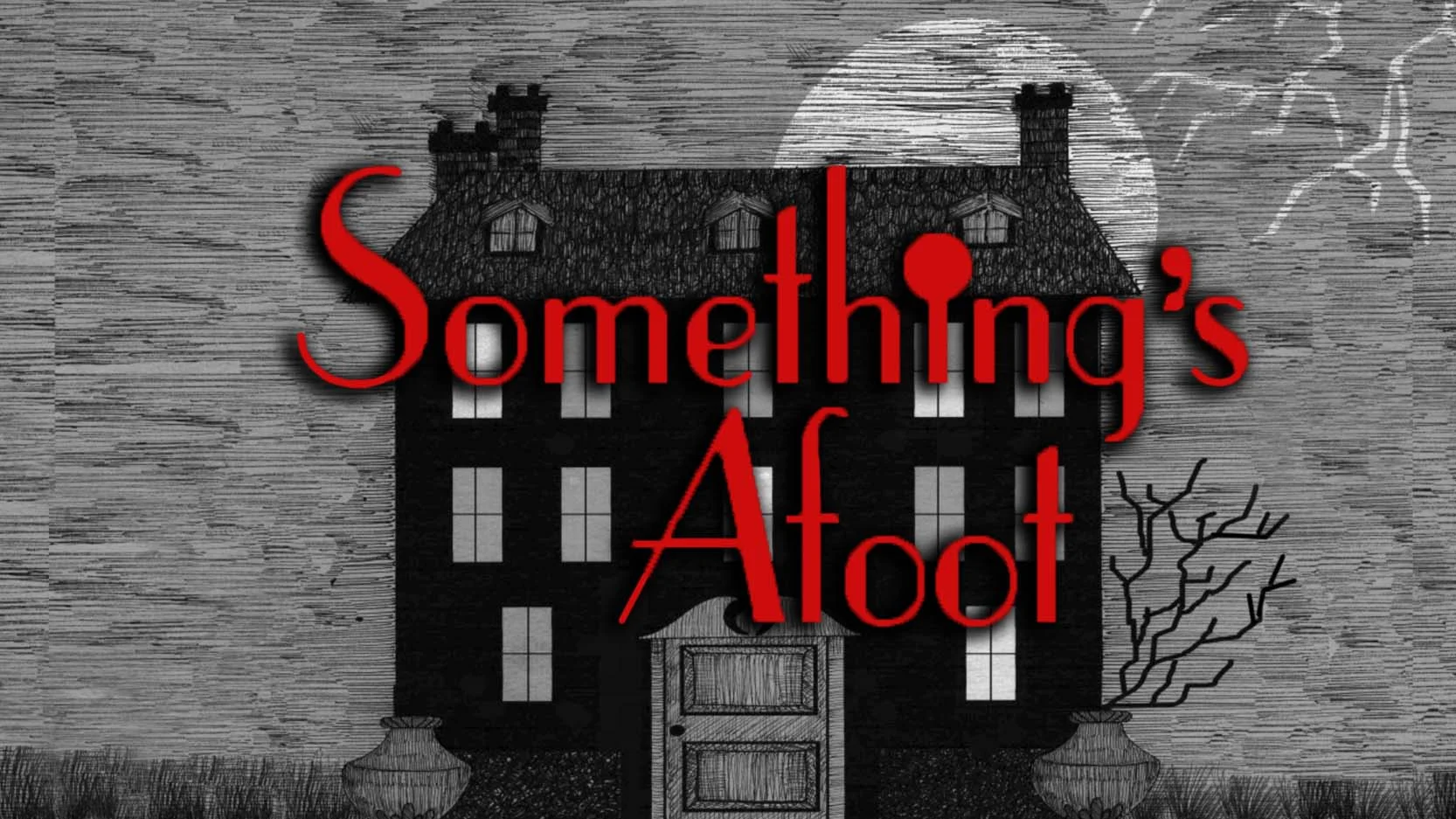 Somethings Afootstill2.jpg