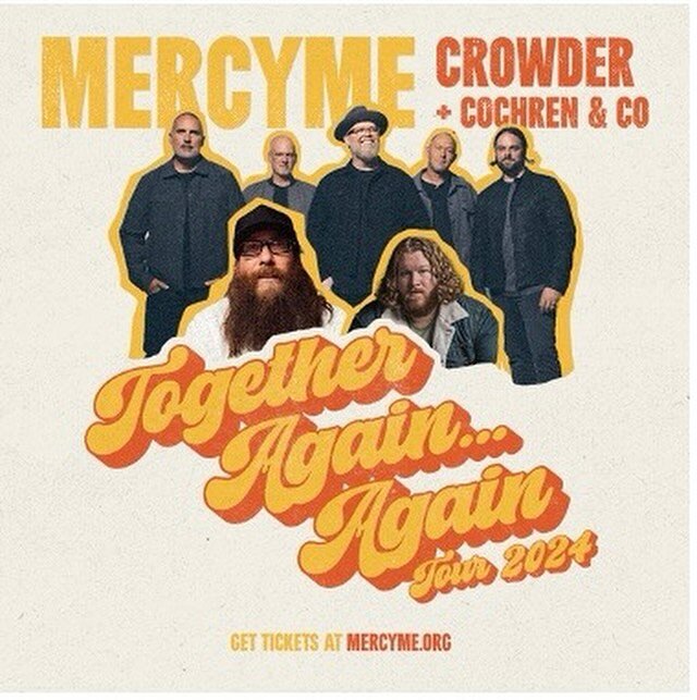 MERCYME has announced their fall 2024 &ldquo;Together Again...Again Tour&rdquo; also featuring CROWDER and COCHREN &amp; CO. Hitting 14 cities throughout October, tickets go on sale March 29 via mercyme.org.