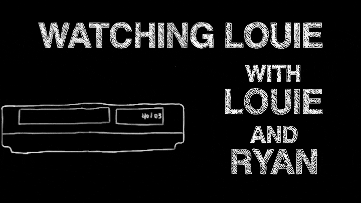 Watching Louie with Louie and Ryan