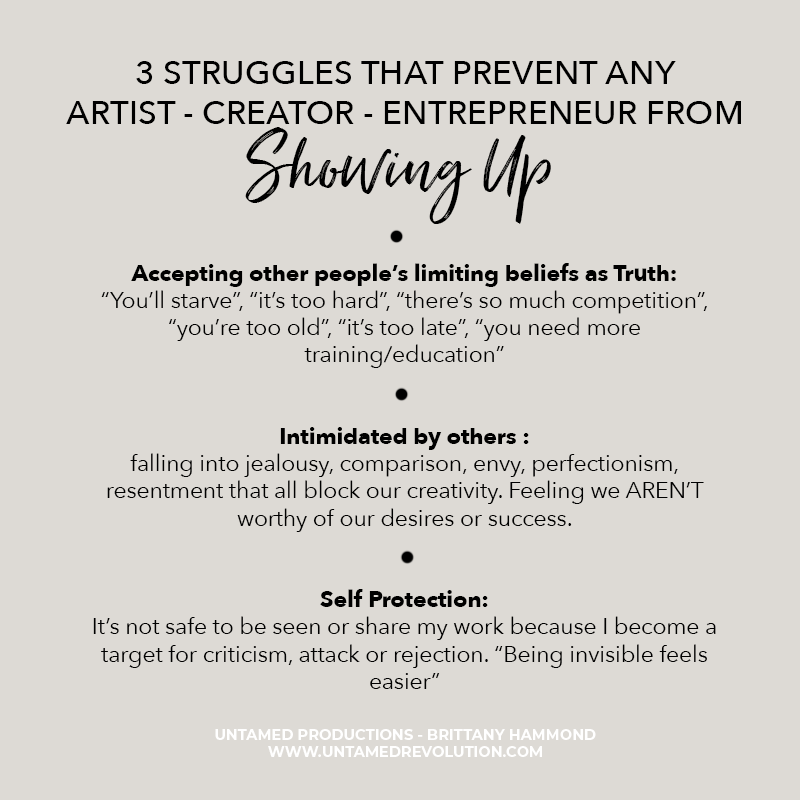 3 struggles that prevent artists-creators-entrepreneurs from SHOWING UP
