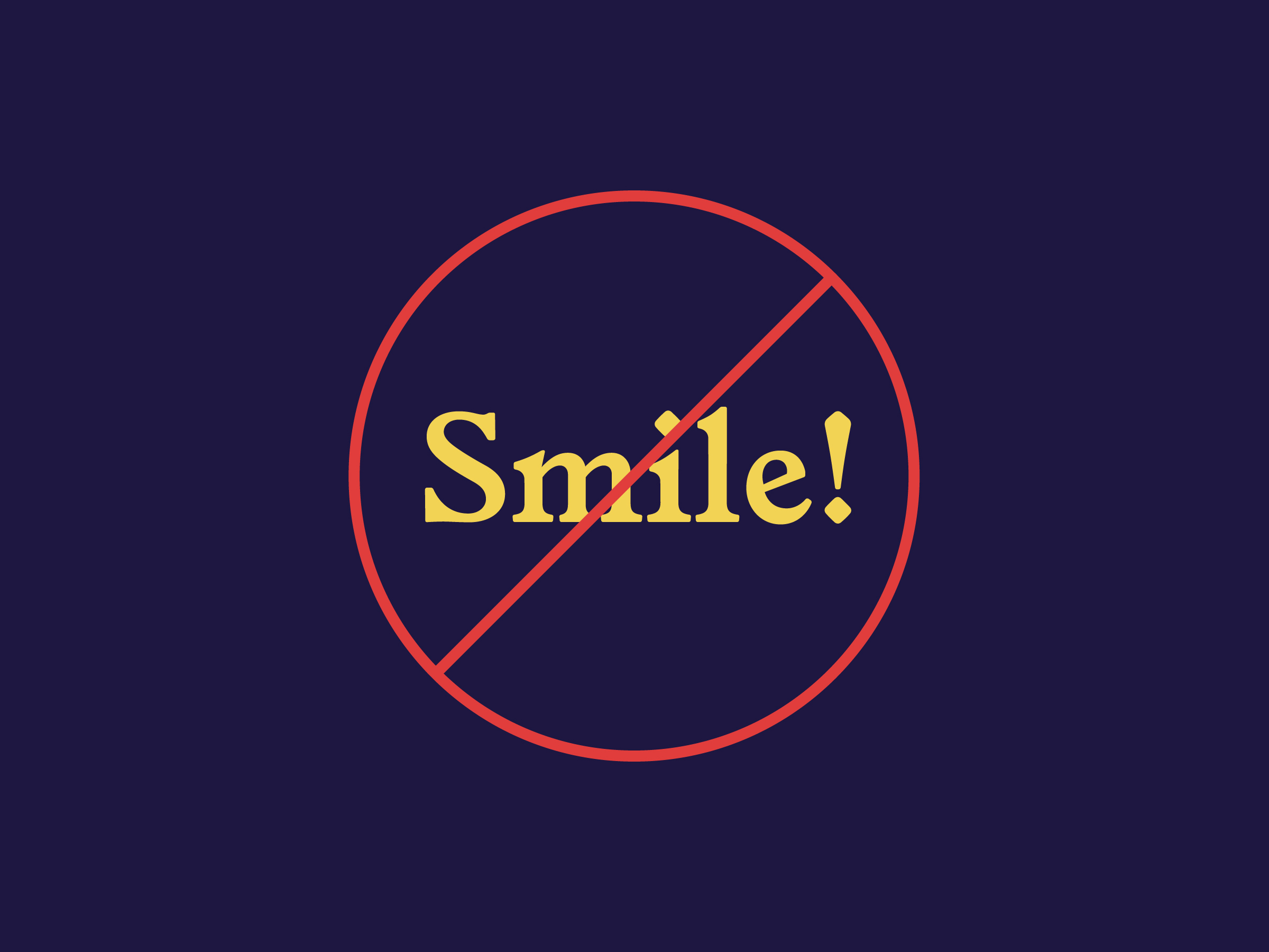 🖕😊🖕 In the case of #StopTellingWomenToSmile , I’d like to offer into evidence exhibit no. 9,983,849,187: Recently I was riding the subway to the airport, and a man got on and sat across from me. I was in my own head sitting there when he told me, “You should smile, you’d look prettier.” I tried to ignore him, but things just escalated from there: he called me a dumb fucking bitch, said I’m going to hell, and made me uncomfortable enough to pack up all my things and hustle to a new car. While the thought might seem nice at first glance — after all, he just wants you to feel happy, right? — it's a common form of street harassment and is often a daily occurrence for women. In every instance, a woman’s presented with only 2 options: 1) smile, even though a stranger telling you to smile makes you feel the exact opposite of smiley. Or 2) say no/ignore him and pray it doesn't escalate. 