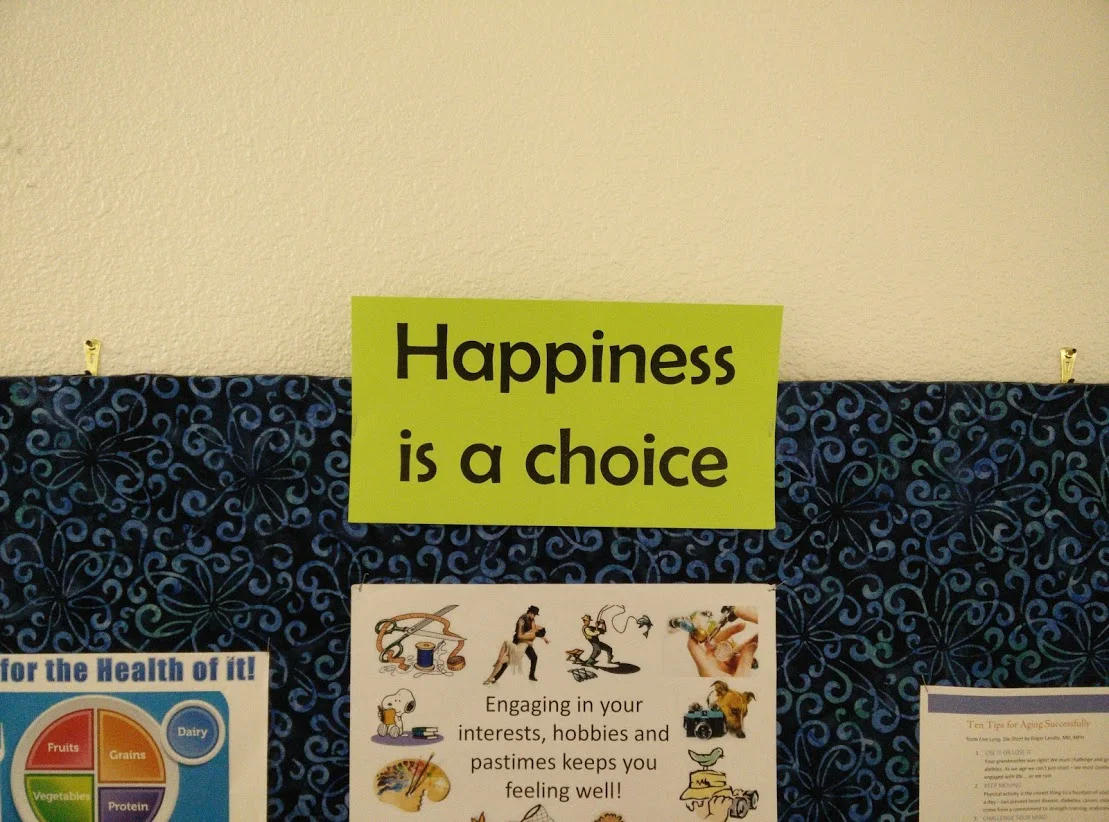 Happiness is a choice