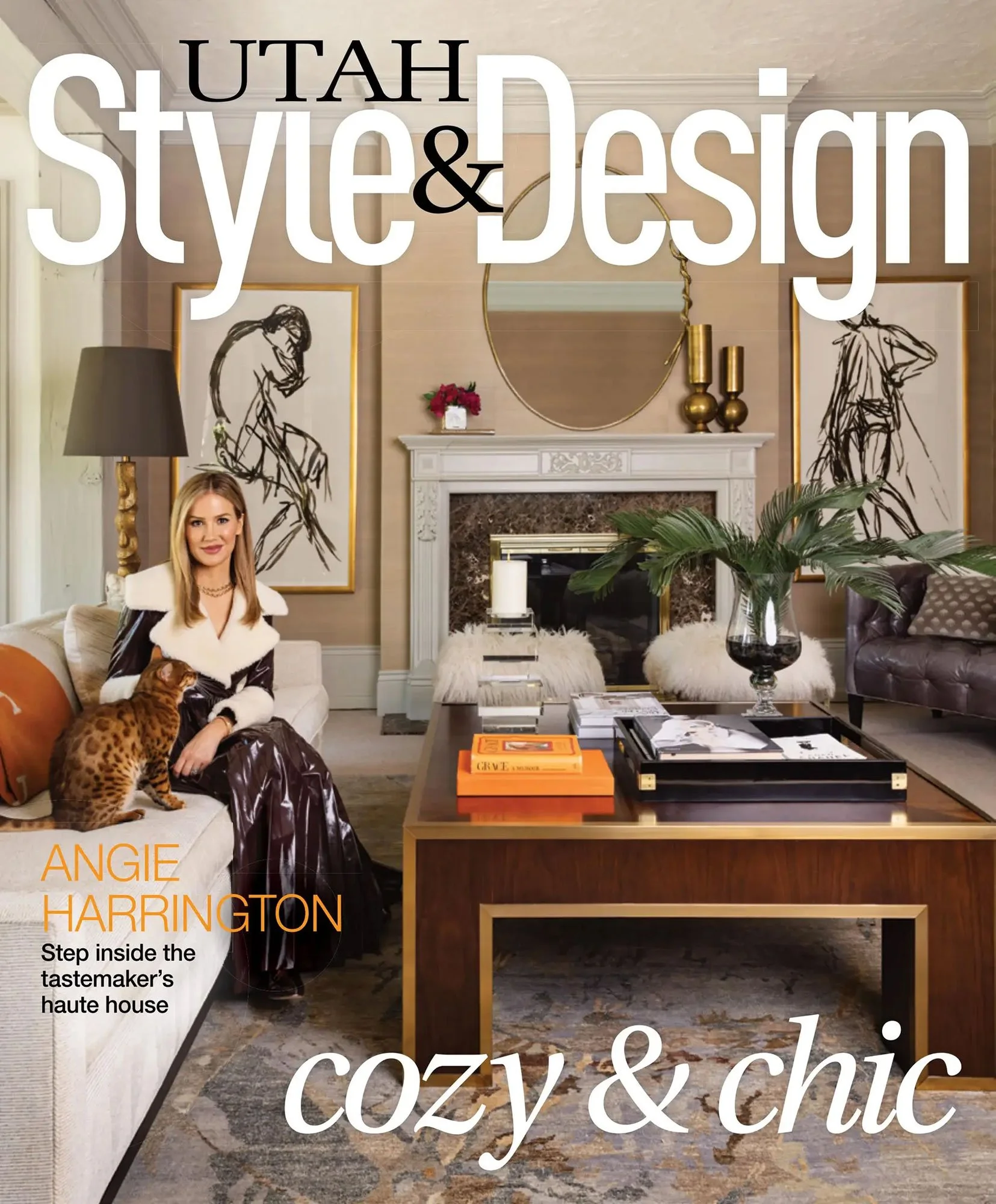 Angie Harrington on the cover of Utah Style & Design Magazine, featuring eclectic interior design by Alice Lane in a Salt Lake City luxury home