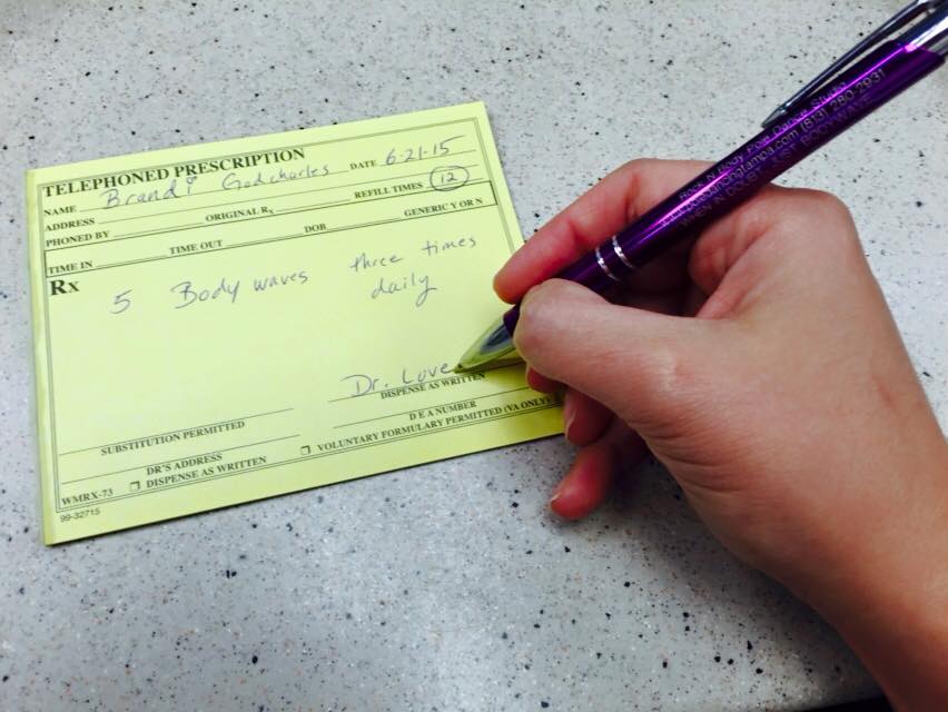 A prescription for me written by May! (aka Dr. Love)