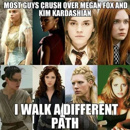 “The path of mostly conventionally attractive white women. I’m a rebel.”