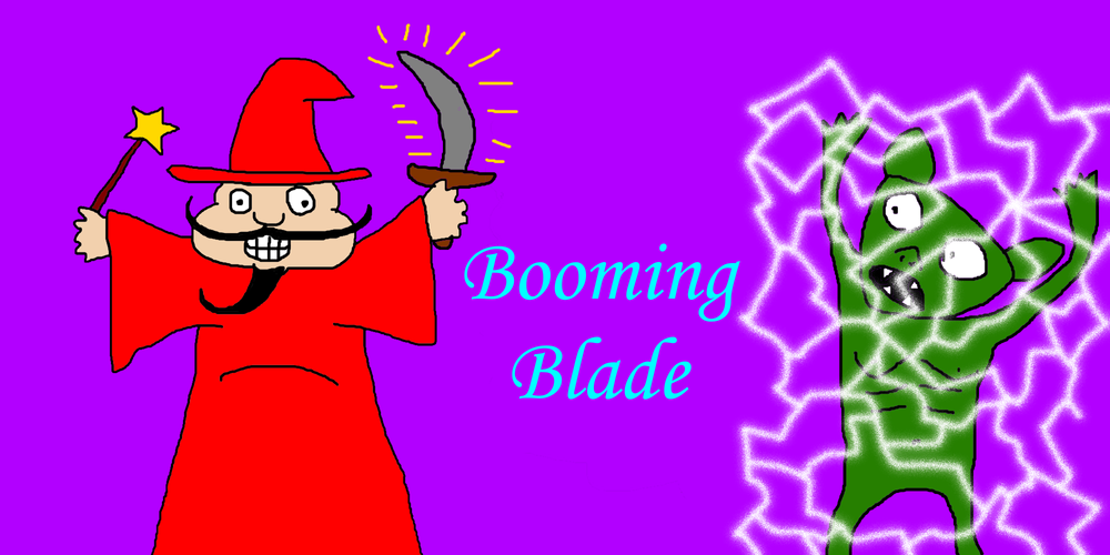 Booming Blade Moved to Tears — Caverns & Creatures