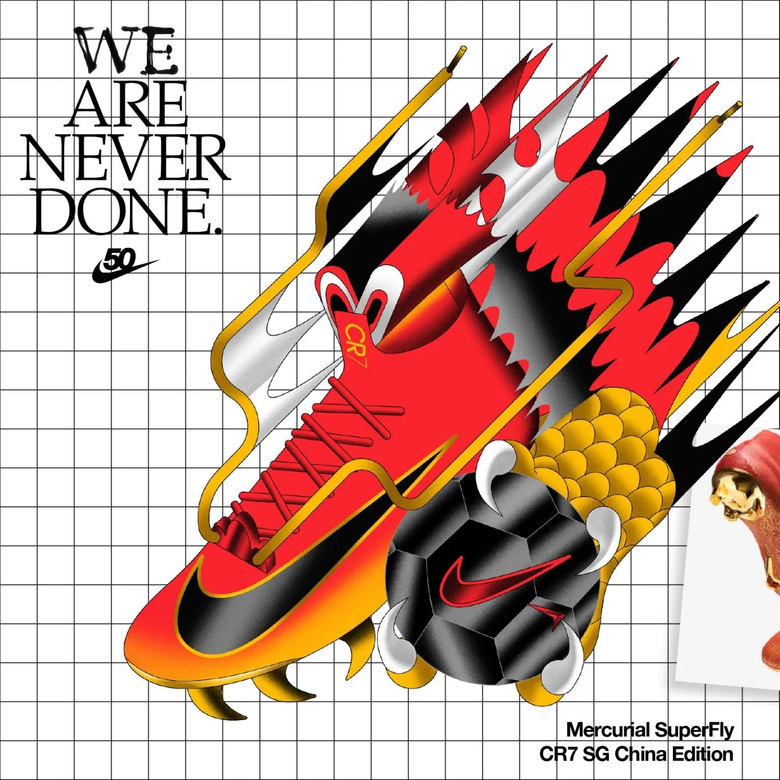 A colorful illustration of a football cleat with flames and lightning bolts, with the text "WE ARE NEVER DONE" and a Nike logo, along with the words "Mercurial SuperFly CR7 SG China Edition".