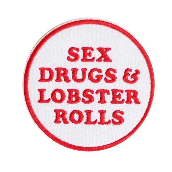 Sex Drugs and Lobster Rolls - Iron-On Patch - The Girl From Away.jpg