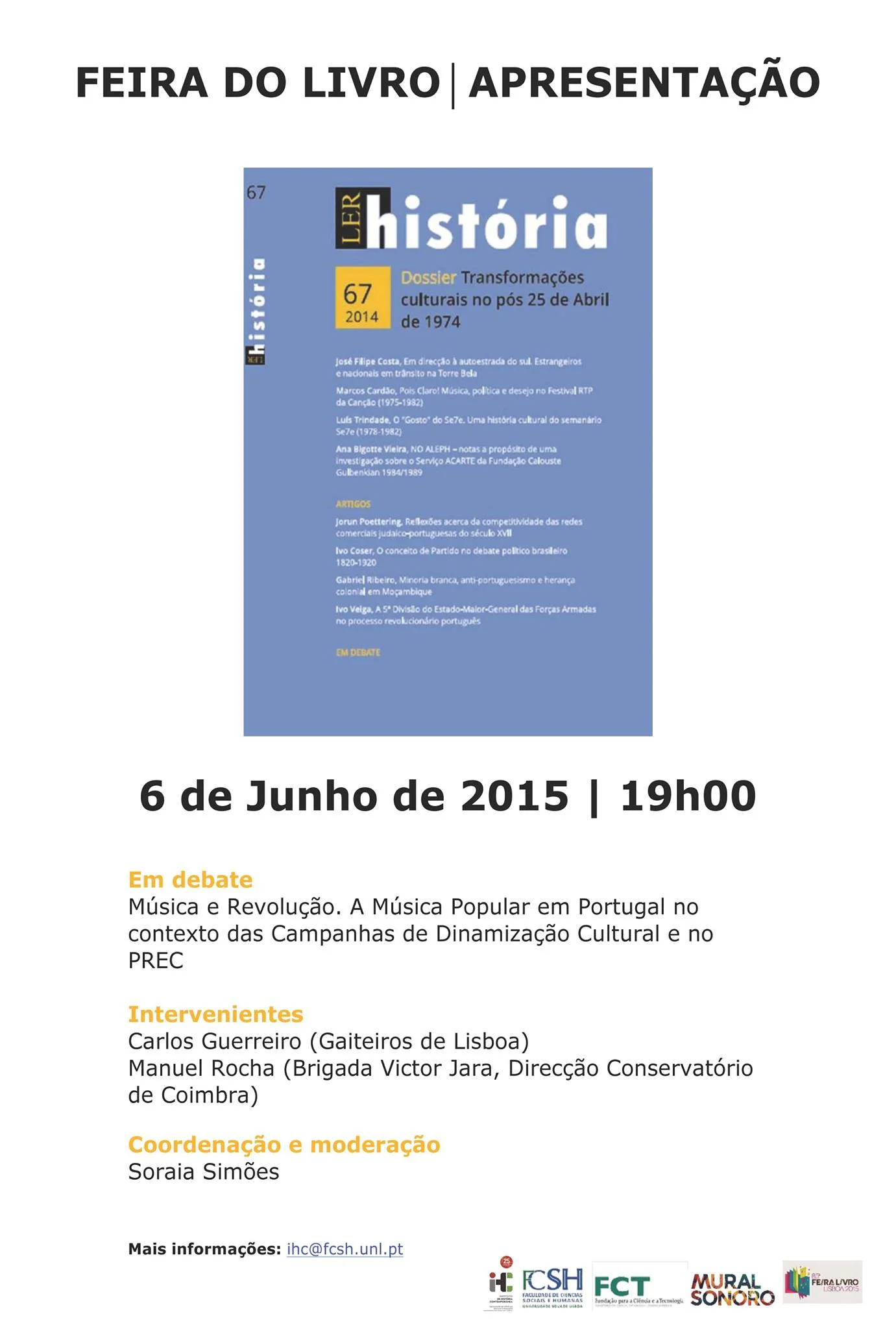6 de Junho, «LER História»/Feira do Livro de Lisboa:  «A Música Popular em Portugal no contexto das Campanhas de Dinamização Cultural e no PREC»