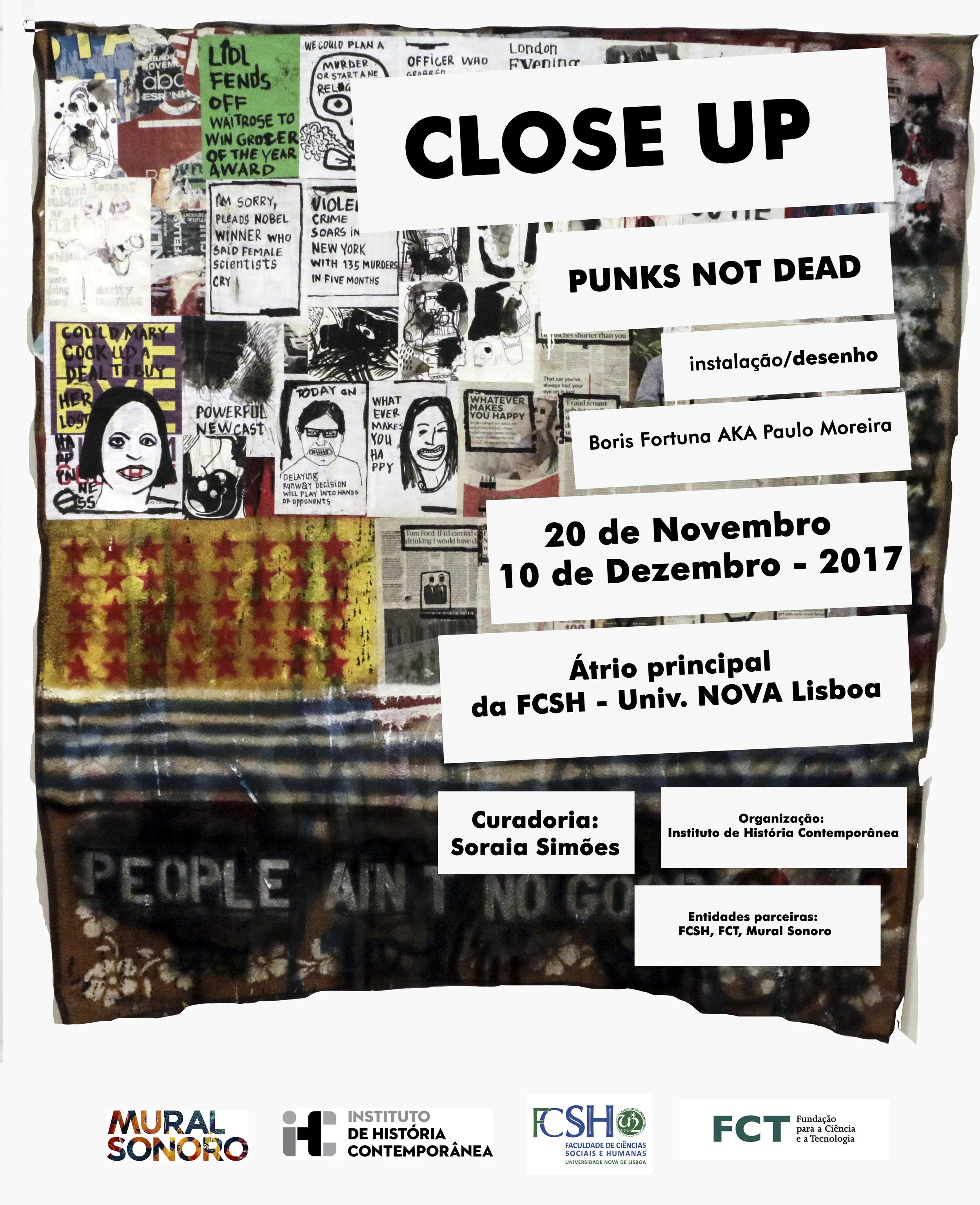 CLOSE UP (punks not dead)/instalação