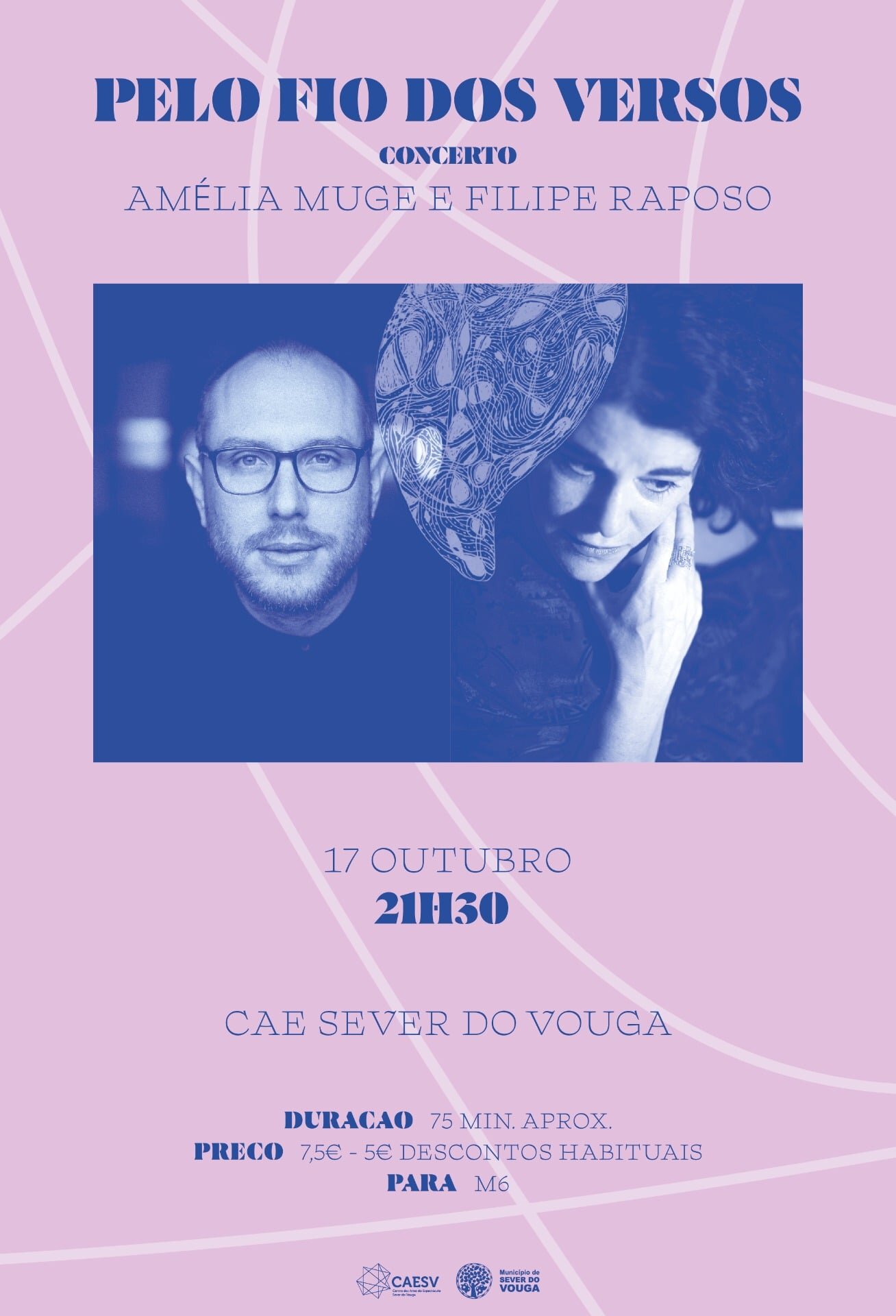 Pelo fio dos Versos Amelia Muge e Filipe Raposo, 17 de Outubro