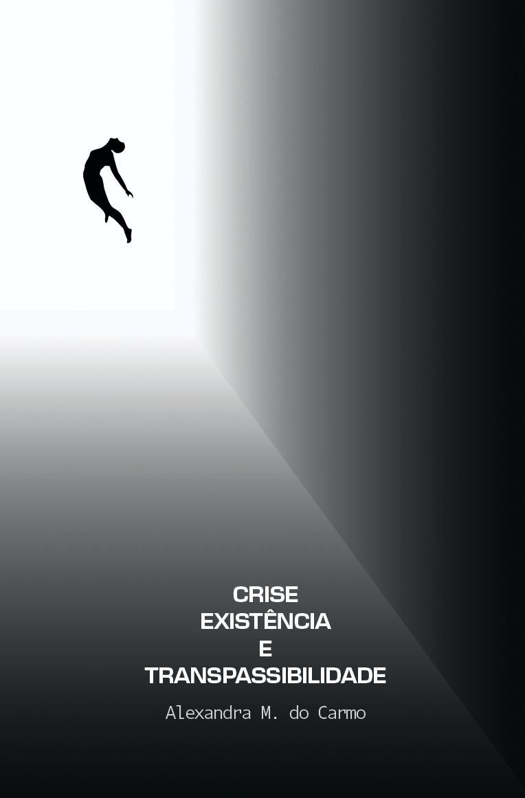 Crise Existencia e Transpassibilidade ediçao AH.jpg