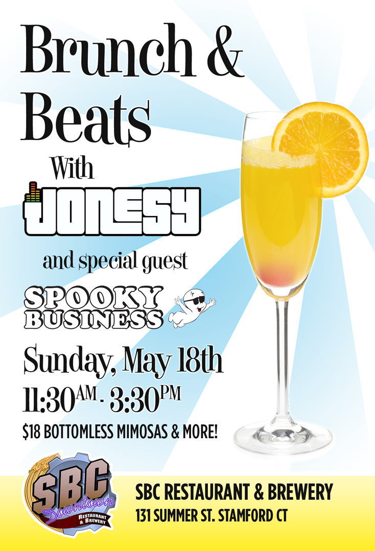 SUNDAY, MAY 18th join us at SBC Brewery of Stamford CT for the weekly Brunch & Beats with JONESY. This installment features a DJ duo from Buffalo NY, Spooky Business , alongside JONESY on the turntables. 11:30am - 3:30pm. $18 Bottomless Mimosas. Delicious Food. EVERY SUNDAY.
