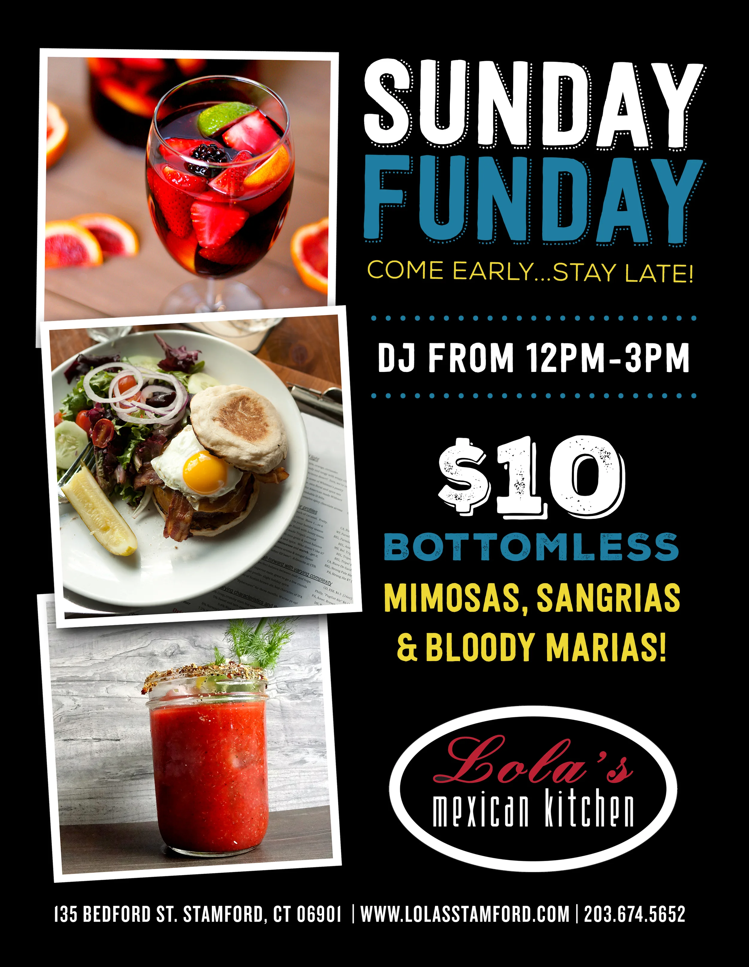 STARTING SUPER BOWL SUNDAY, FEB. 2ND, JOIN US AT LOLA'S MEXICAN KITCHEN @ 12PM FOR SUNDAY FUNDAY! $10 BOTTOMLESS MIMOSAS, SANGRIAS + BLOODY MARIAS. MUSIC BY YOURS TRULY 12PM-3PM. MEET US THERE!