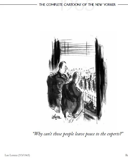 cartoon-New-Yorker-1965-Pentagon-complains-leave-peace-to-experts.jpg