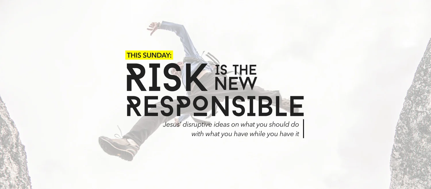 Risk Is The New Responsible.jpg
