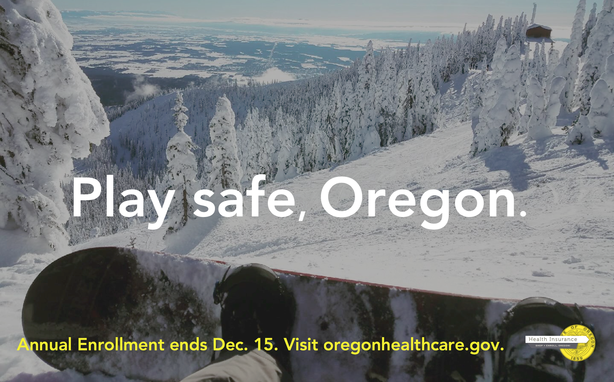 enroll oregon // grady britton // winter 17 play safe, oregon. this is a mockup of an ooh campaign for Oregon's annual enrollment effort. the concept celebrates the natural beauty of the state and the active outdoor community that makes up most of the target audience with a cheeky nod to the sometimes not-so-safe pastimes they get up to.