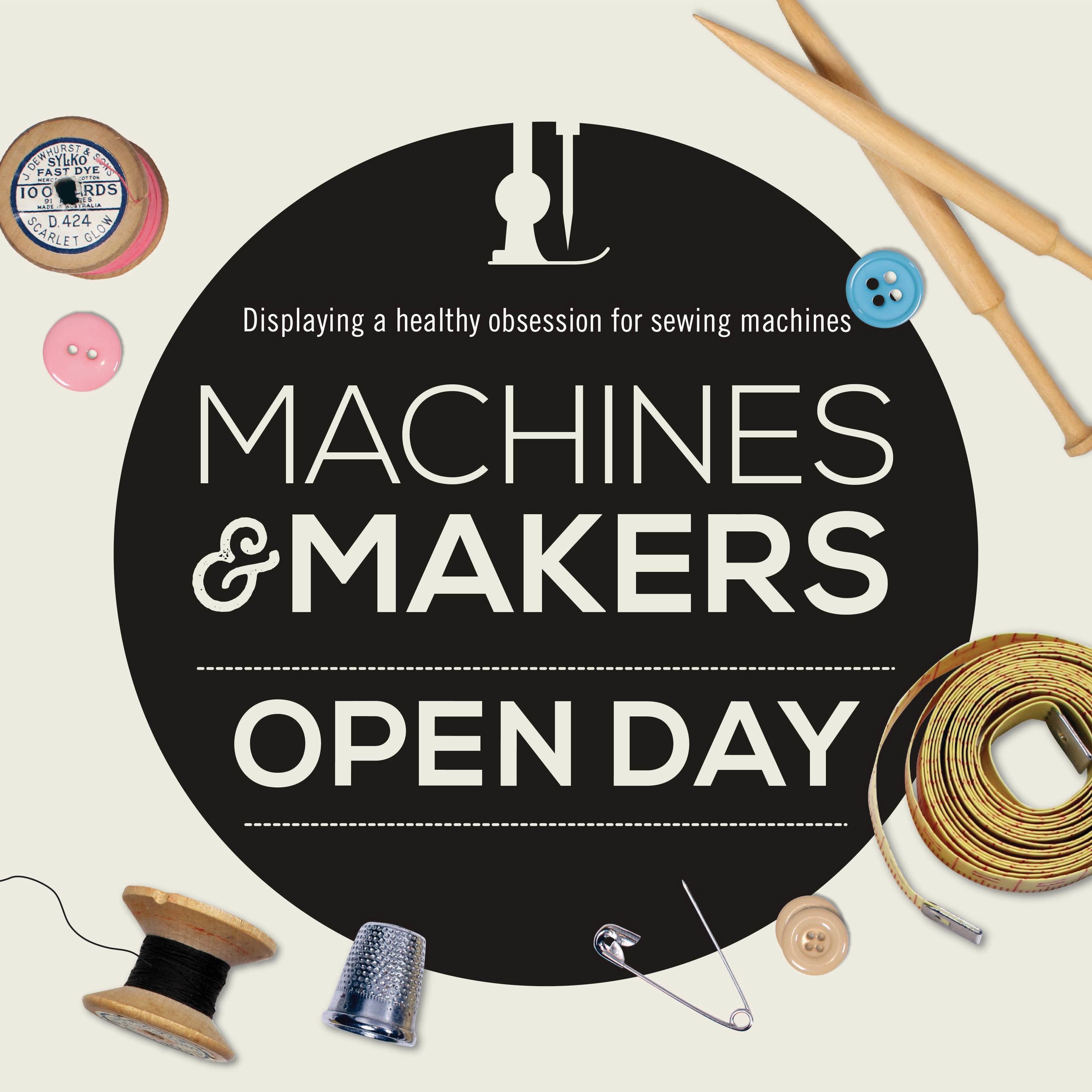 MACHINES + MAKERS OPEN DAY Program