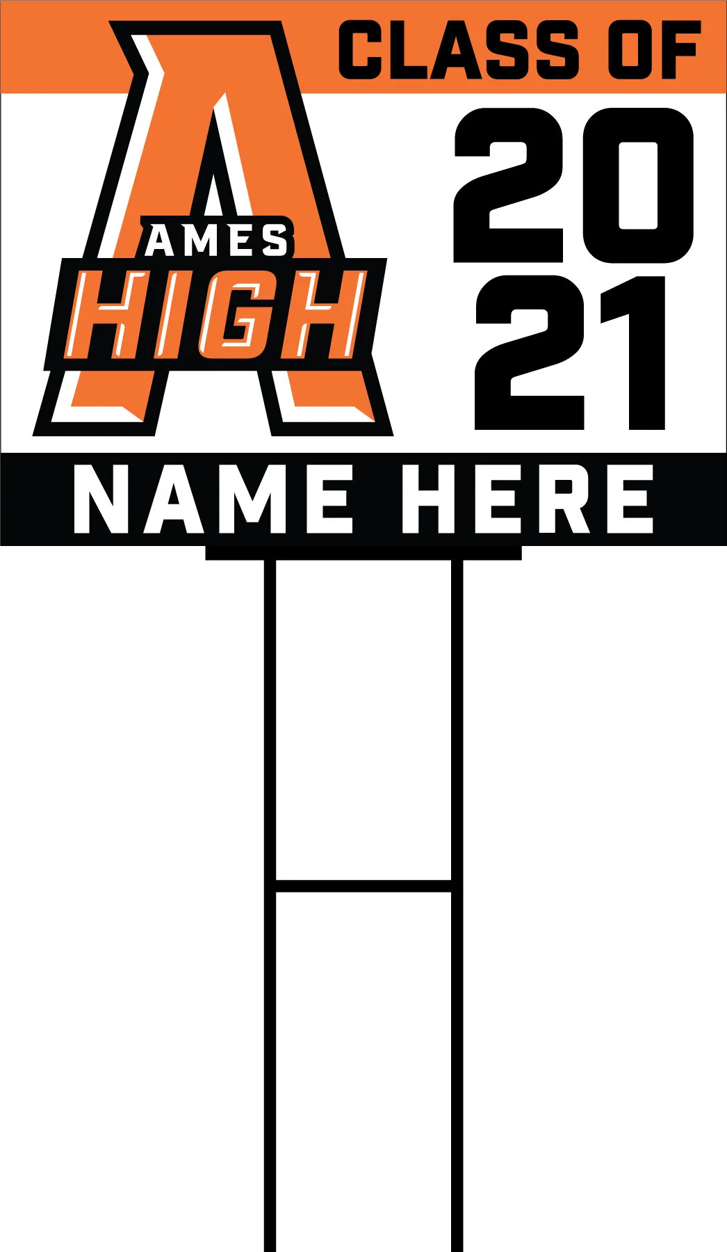 Ames High School Customizable Yard Sign — Sign Pro of Ames