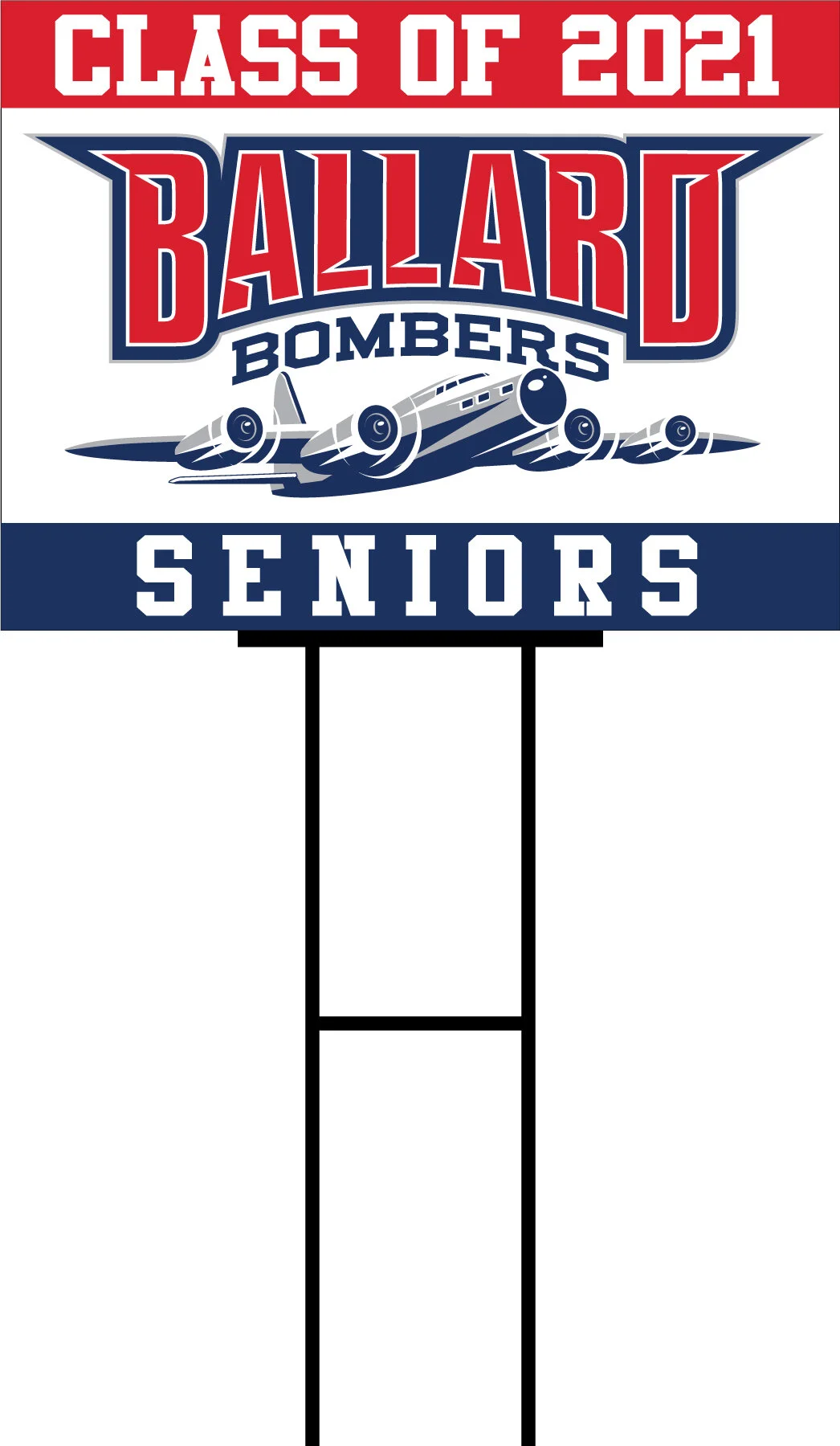 Ballard High School Standard Yard Sign — Sign Pro of Ames