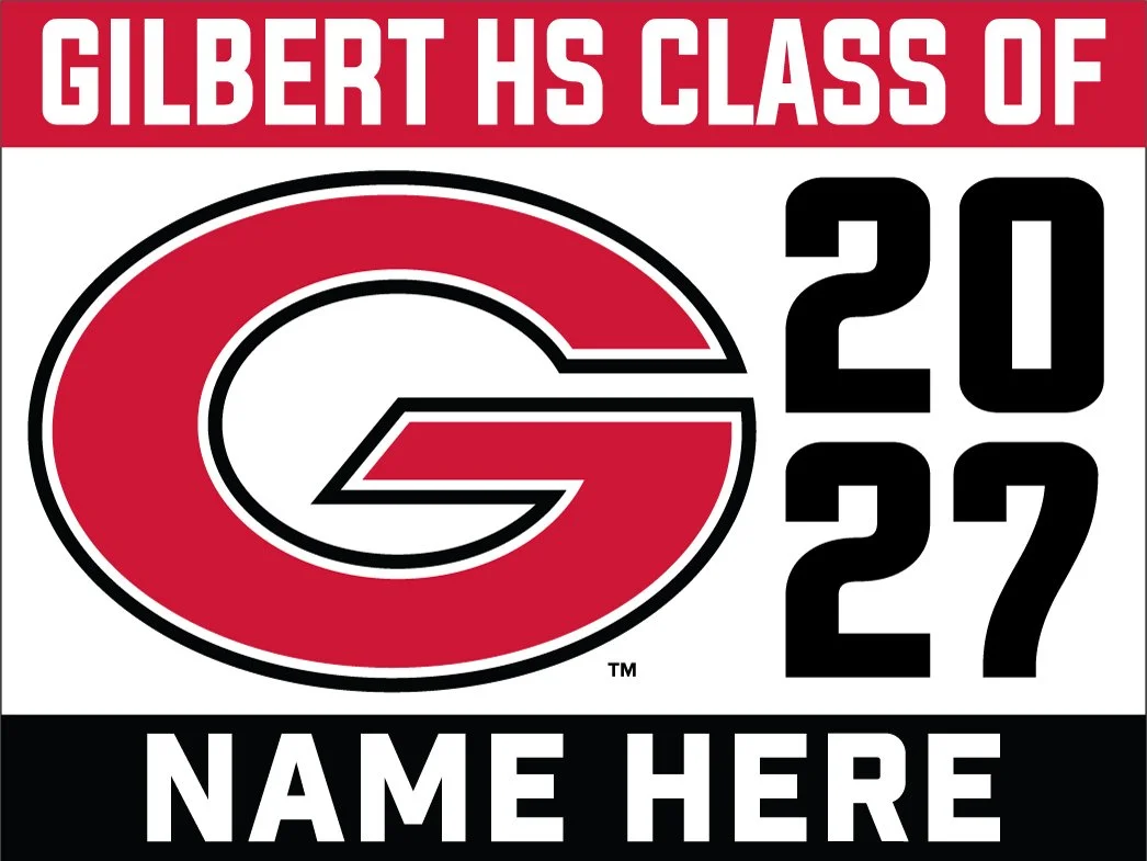 Gilbert High School - Customizable Yard Sign
