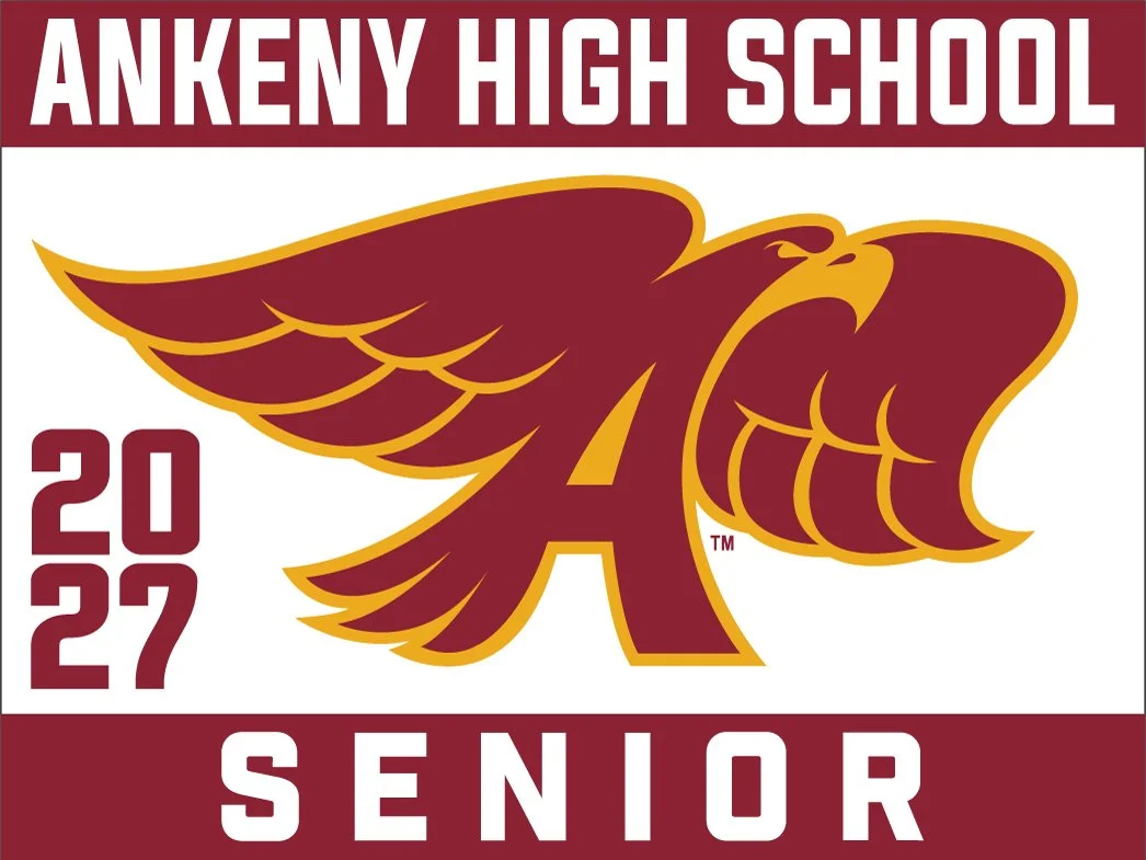 Ankeny High School - Standard Yard Sign