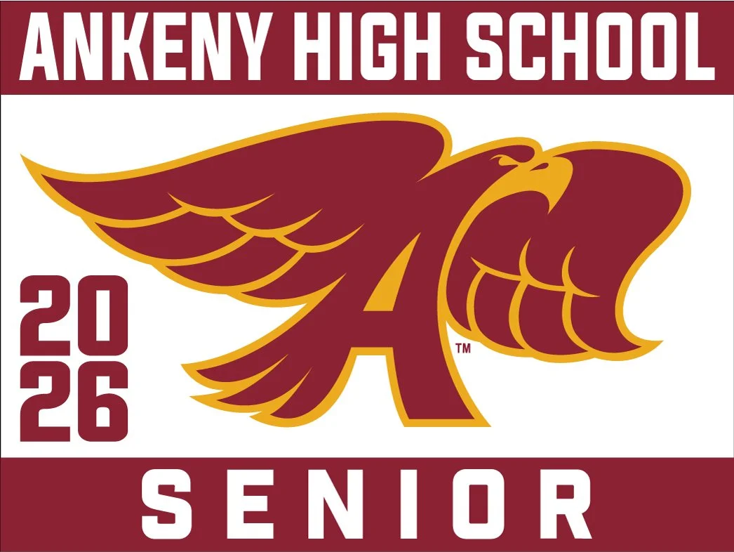 Ankeny High School - Standard Yard Sign