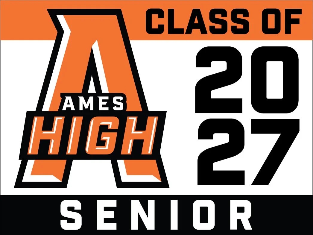 Ames High School - Standard Yard Sign
