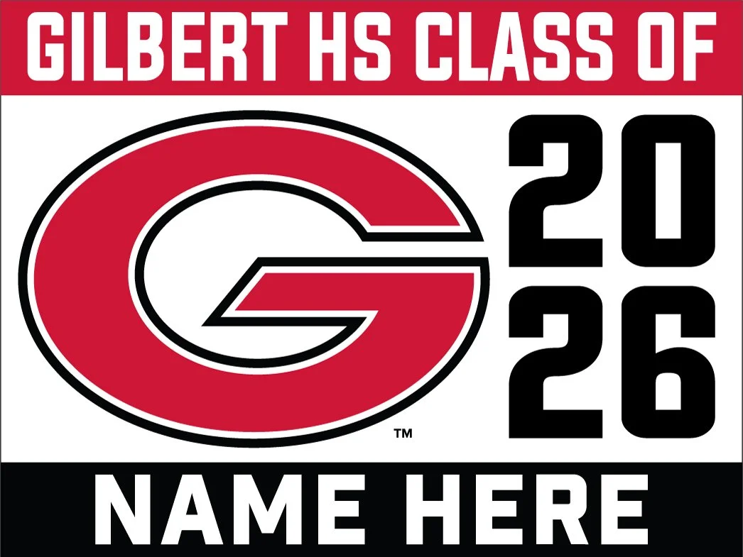 Gilbert High School - Customizable Yard Sign
