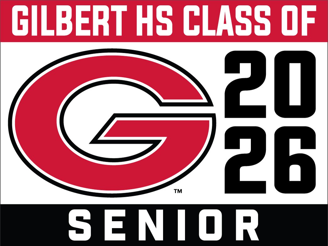 Gilbert High School - Standard Yard Sign