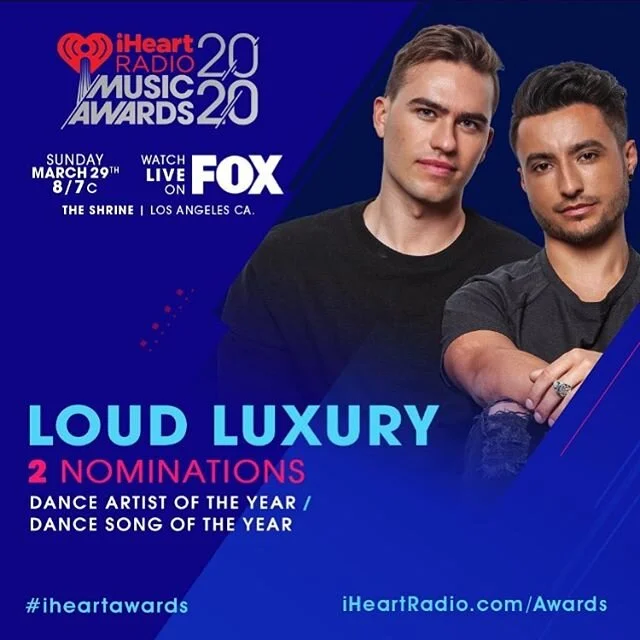 2 Nominations! Congratulations to @loudluxury for bringing in noms for Best Dance Artist and Best Dance Song at the upcoming @iheartradio Music Awards! 🏆