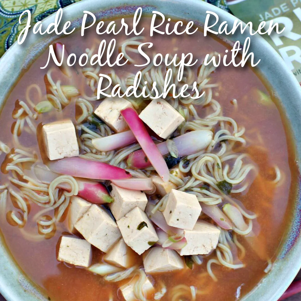 Jade Pearl Rice Ramen Noodle Soup with Radishes