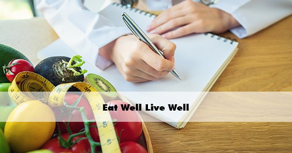 Eat Well Live Well