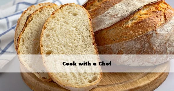 Cook with a Chef: In-Person Sourdough Bread Class Gluten-Free & Vegan