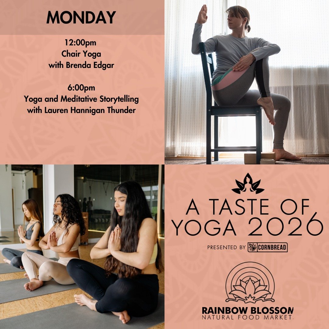 A Taste of Yoga 2026 continues on!

Monday's classes are Chair Yoga with Brenda Edgar, and Yoga and Meditative Storytelling with Lauren Hennigan Thunder.

A Taste of Yoga is an annual event where we offer a week of FREE yoga classes featuring several
